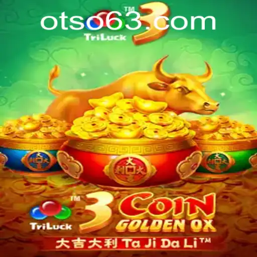 Exploring the Exciting World of 3CoinGoldenOX at Otso Casino