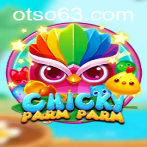 ChickyParmParm: An Exciting New Game at Otso Casino