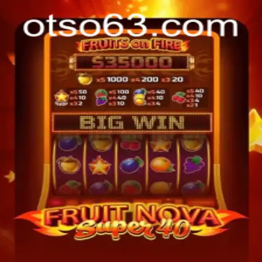 Exploring FruitNovaSuper40: A Delightful Escape at Otso Casino