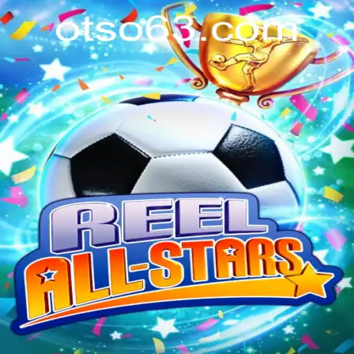 ReelAllStars: An Exciting Gaming Experience at Otso Casino