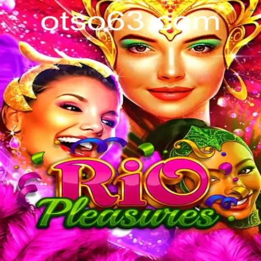 Exploring RioPleasures: The Thrill of Otso Casino's Latest Sensation