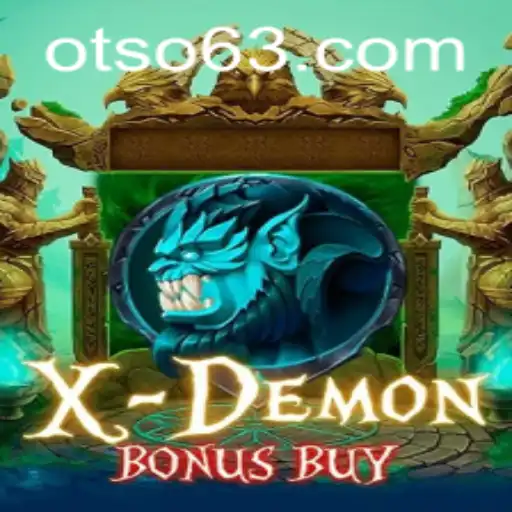 Exploring XDemonBonusBuy: A Thrilling Adventure at Otso Casino